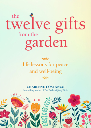 The Twelve Gifts from the Garden