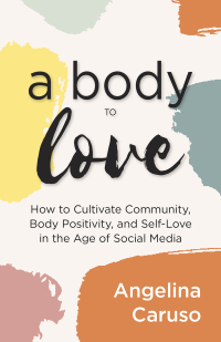 Cover image: A Body to Love 9781642506853