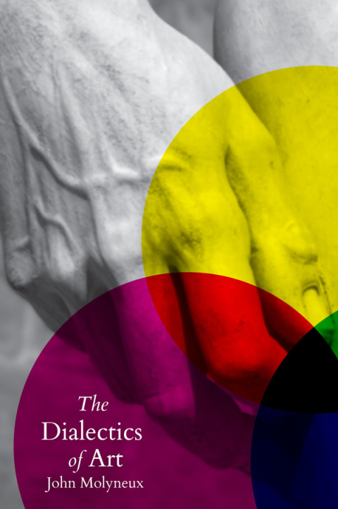 Cover image for book The Dialectics of Art