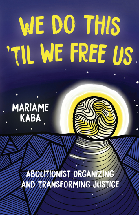 Cover image for book We Do This 'Til We Free Us