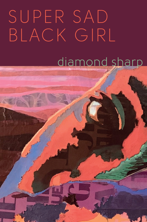 Cover image for book Super Sad Black Girl