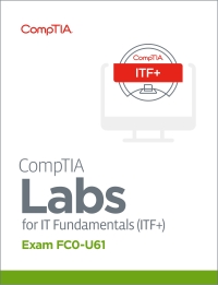 CompTIA Labs for IT Fundamentals (ITF+) (FC0-U61 Sns-Brigh10