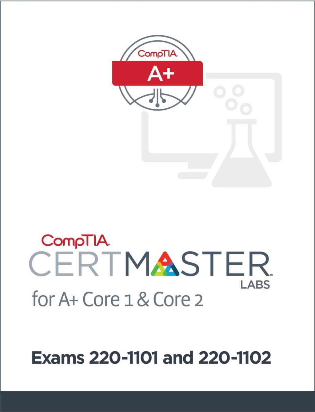 ISBN 9781642744156 product image for CompTIA CertMaster Labs for A+ (220-1101 and 220-1102) - Student Access Key - 1s | upcitemdb.com