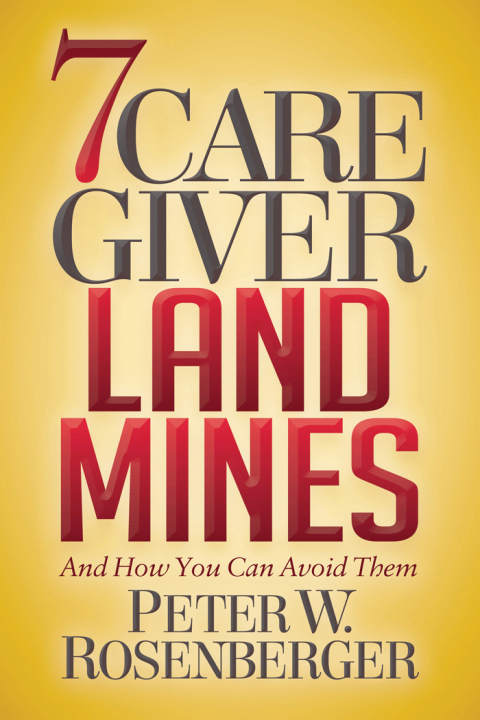 Cover image for book 7 Caregiver Landmines