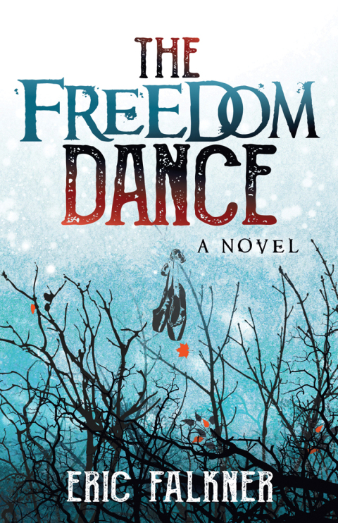 Cover image for book The Freedom Dance