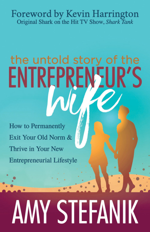 Cover image for book The Untold Story of the Entrepreneur's Wife