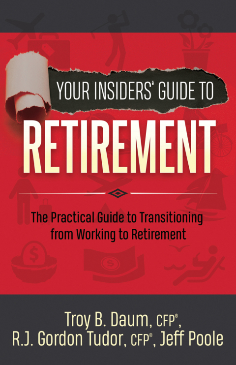 Your Insiders' Guide to Retirement 