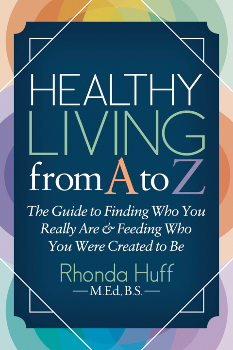 Cover image for book Healthy Living from A to Z