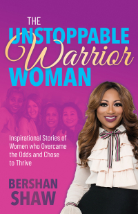 Cover image: The Unstoppable Warrior Woman 9781642799156