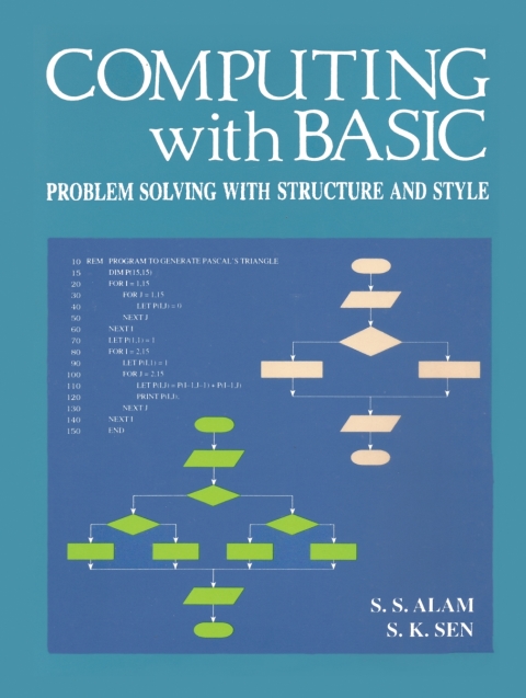 Computing with Basic (Problem Solving With Structure and Style) 