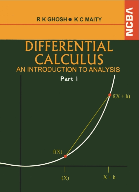 Differential Calculus: An Introduction to Analysis (Part I) 