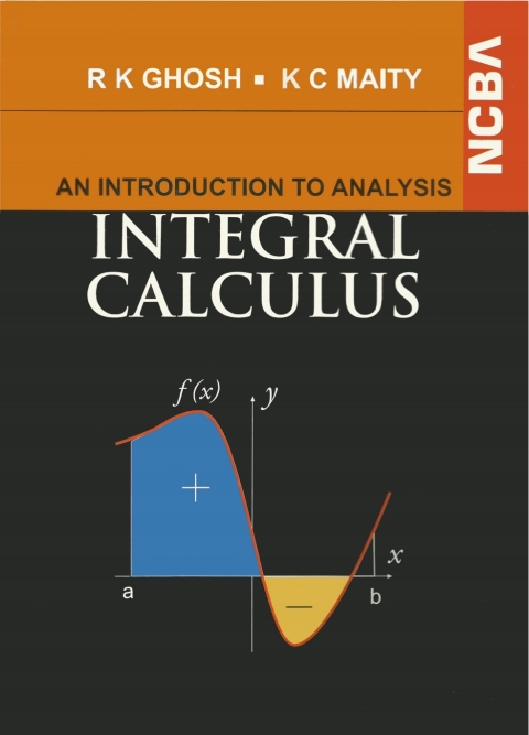 An Introduction to Analysis: Integral Calculus 