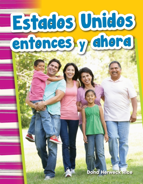 Cover image for book Estados Unidos entonces y ahora (America Then and Now)