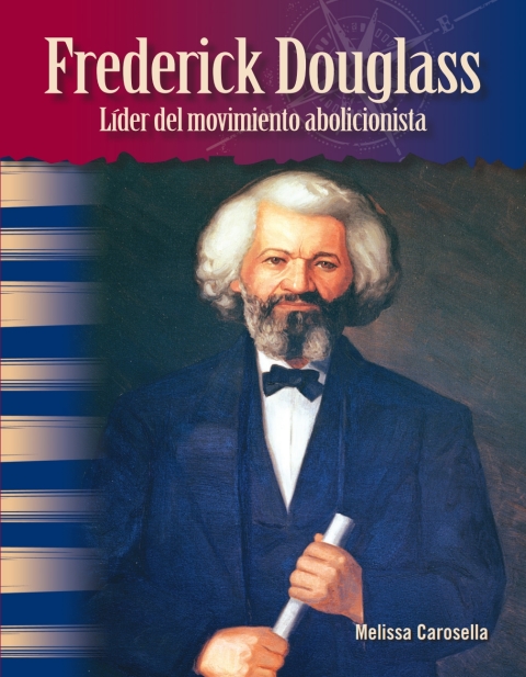 Cover image for book Frederick Douglass: Líder del movimiento abolicionista (Frederick Douglass)