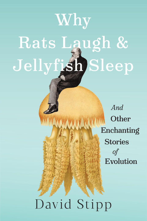Cover image for book Why Rats Laugh and Jellyfish Sleep