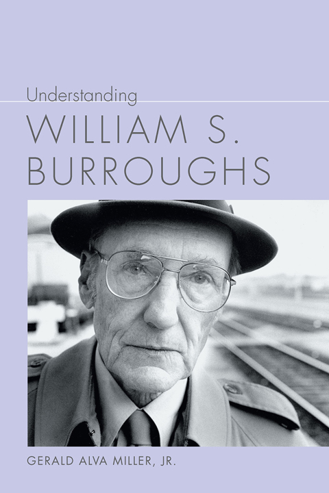 Understanding William S. Burroughs 
