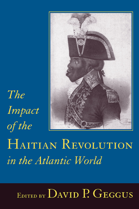 Cover image for book The Impact of the Haitian Revolution in the Atlantic World