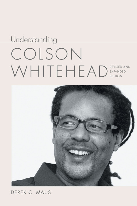 Understanding Colson Whitehead 