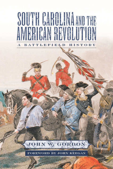 Cover image for book South Carolina and the American Revolution
