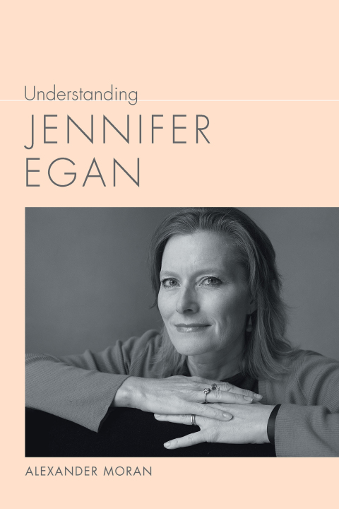 Cover image for book Understanding Jennifer Egan