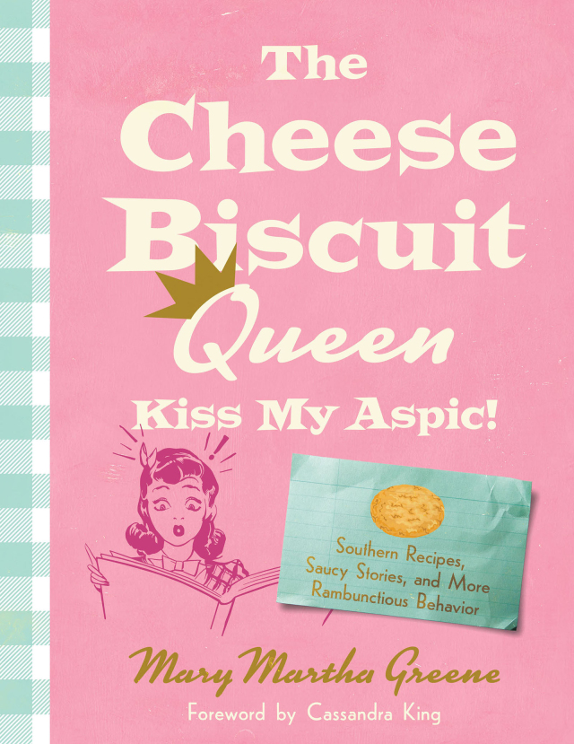 The Cheese Biscuit Queen, Kiss My Aspic!