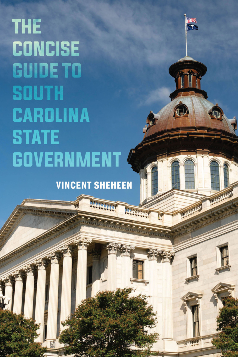 Cover image for book The Concise Guide to South Carolina State Government