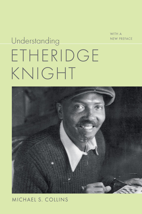 Cover image for book Understanding Etheridge Knight
