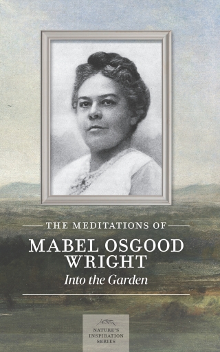 The Meditations of Mabel Osgood Wright