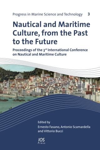 Nautical and Maritime Culture, from the Past to the Future