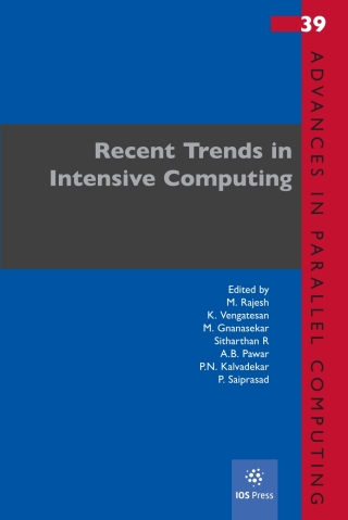 Recent Trends in Intensive Computing