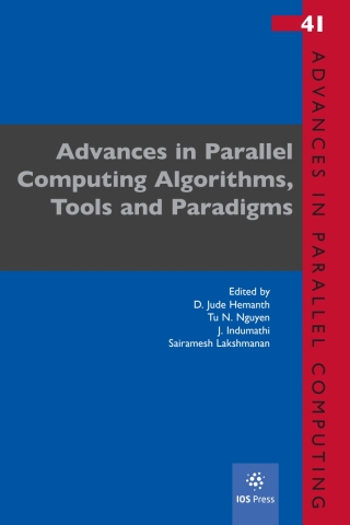 Advances in Parallel Computing Algorithms, Tools and Paradigms