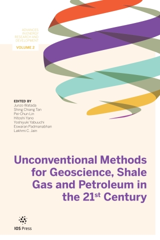 Unconventional Methods for Geoscience, Shale Gas and Petroleum in the 21st Century