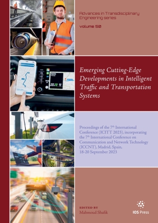 Emerging Cutting-Edge Developments in Intelligent Traffic and Transportation Systems
