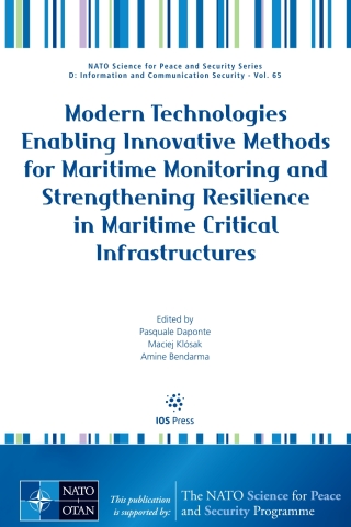 Modern Technologies Enabling Innovative Methods for Maritime Monitoring and Strengthening Resilience in Maritime Critical Infrastructures
