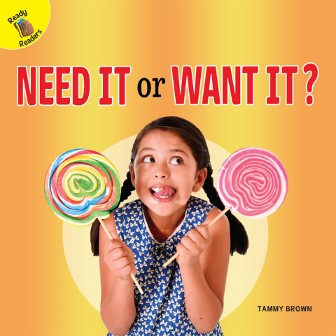 Cover image for book Need It or Want It?
