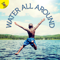 Cover image: Water All Around 9781641561877