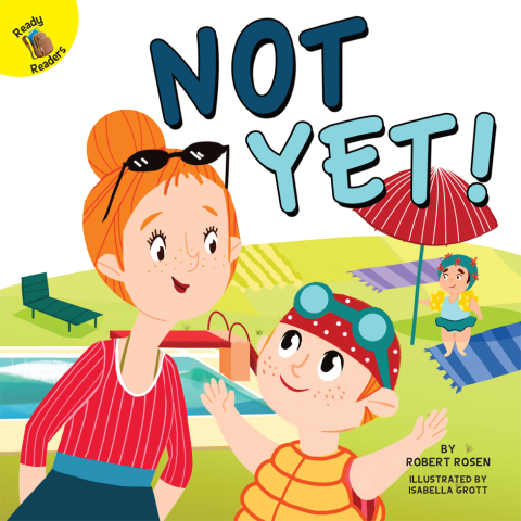 Cover image for book Not Yet!