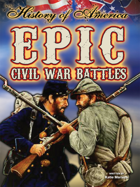 Cover image for book Epic Civil War Battles