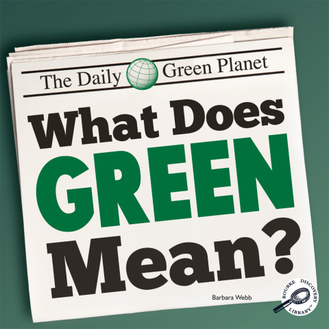 Cover image for book What Does Green Mean?