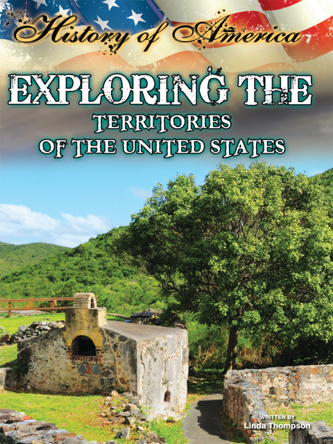 Cover image for book Exploring The Territories Of The United States