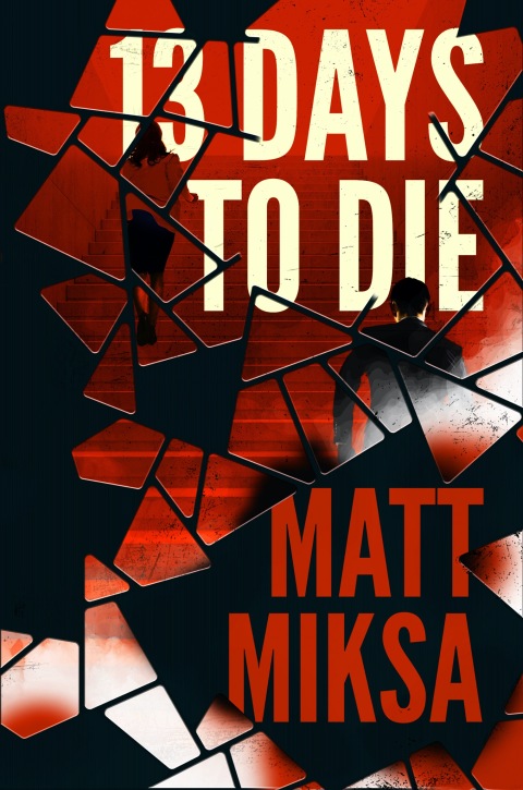 Cover image for book 13 Days to Die