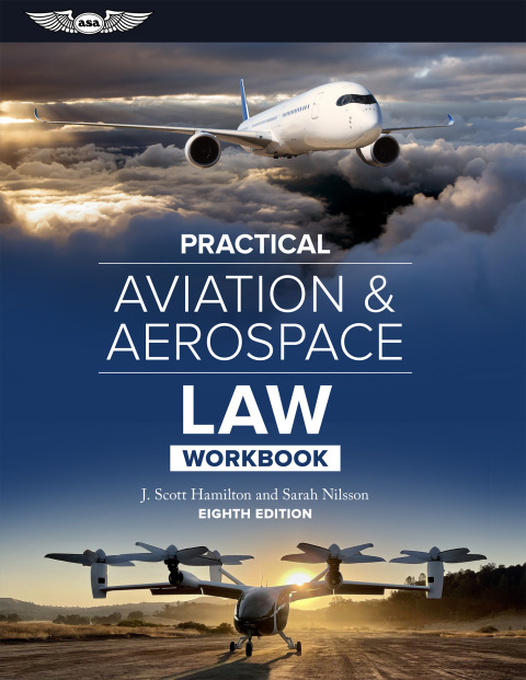 Practical Aviation+Aerospace Law Wkbk.
