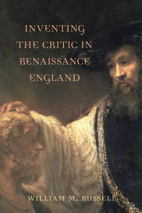 Cover image for book Inventing the Critic in Renaissance England