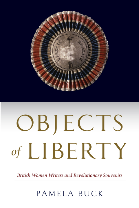 Cover image for book Objects of Liberty