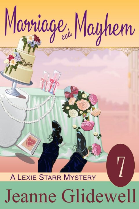 Cover image for book Marriage and Mayhem (A Lexie Starr Mystery, Book 7)
