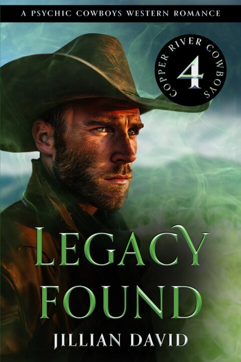 Cover image for book Legacy Found (Copper River Cowboys, Book 4)
