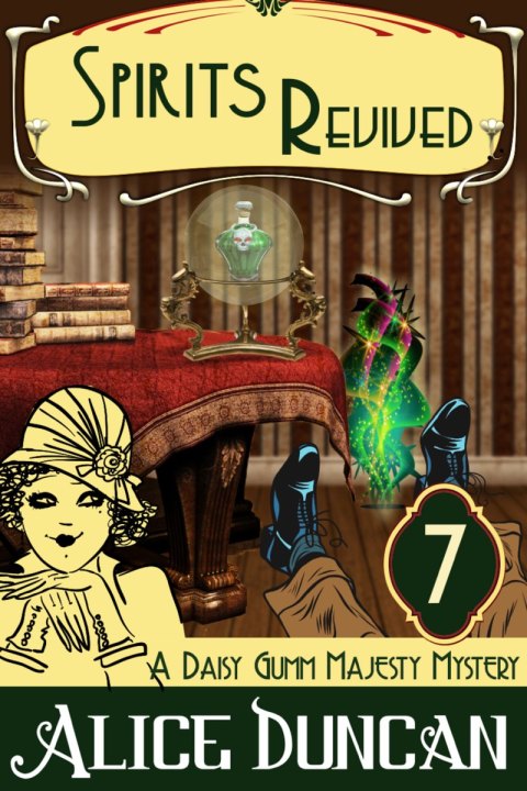 Cover image for book Spirits Revived (A Daisy Gumm Majesty Mystery, Book 7)