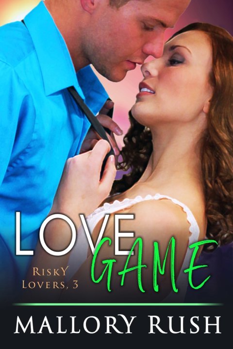 Cover image for book Love Game (Risky Lovers, Book 3)
