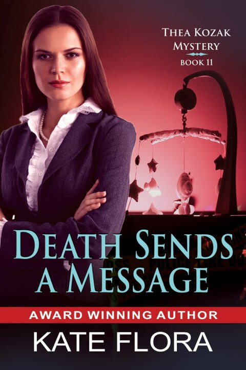 Cover image for book Death Sends a Message (The Thea Kozak Mystery Series, Book 11)
