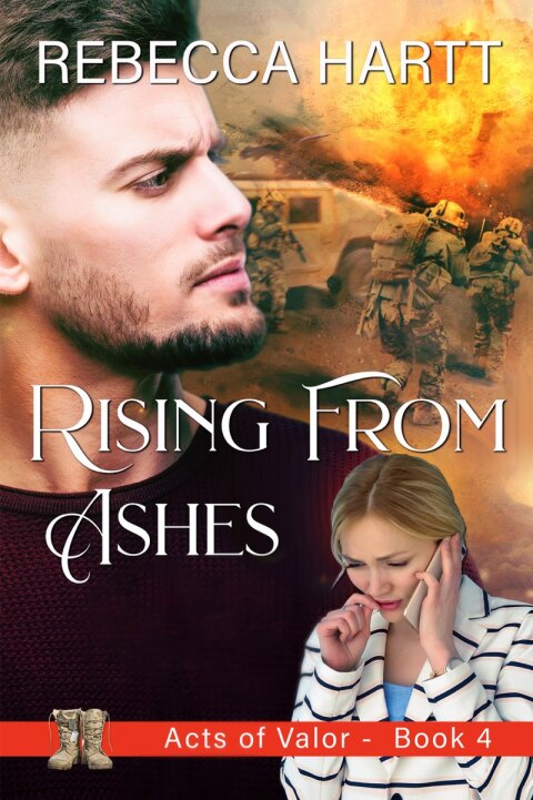 Cover image for book Rising From Ashes (Acts of Valor, Book 4)
